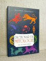 Cartea Dictionar de mitologie - Zei, eroi, mituri si legende