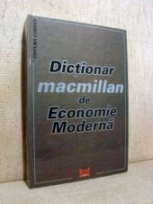 Dictionar MacMillan de economie moderna - Sorica Sava