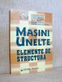 Cartea Masini unelte - Elemente de structura