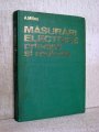 Cartea Masurari electrice - Principii si metode
