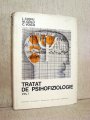 Cartea Tratat de psihofiziologie, Vol. I